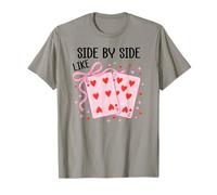 Side by Side Like 67 Cards Valentine 6 7 Youre The 6 to my 7 Camiseta
