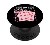 Side by Side Like 67 Valentine Cards 6 7 Youre The 6 to my 7 PopSockets PopGrip Adhesivo