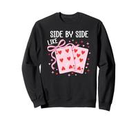 Side by Side Like 67 Valentine Cards 6 7 Youre The 6 to my 7 Sudadera