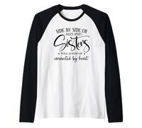 Side by Side Miles Apart Sisters Connected by Heart Sister Camiseta Manga Raglan