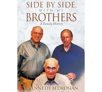 Side By Side, With My Brothers: A Family History