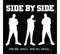 Side by Side - You're Only Young Once [Vinilo]