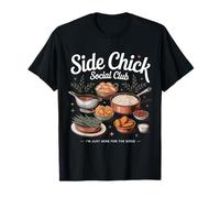 Side Chick Club Acción de Gracias Amigos Humor Cena Camiseta