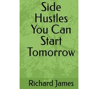 Side Hustles You Can Start Tomorrow