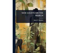 Side-lights on the March