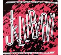 Sidewalk Talk - Jellybean* 7" 45