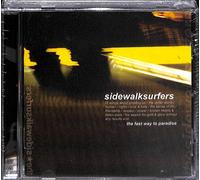 Sidewalksurfers - And the Fast Way to Paradise