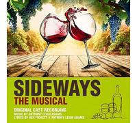 Sideways The Musical (original Cast Recording)