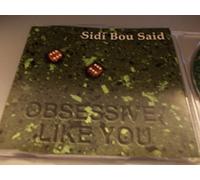 Sidi Bou Said - Obsessive/Like You