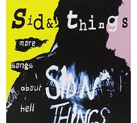 Sid'n Things - More Songs About Hell