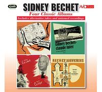 Sidney Bechet - Four Classic Albums (Favourites (Favorites)/ Sidney Bechet - Claude Luter Vol 1 / Sidney Bechet - Claude Luter Vol 2 / Souvenirs)