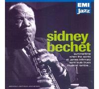 Sidney Bechet - Le Meilleur De