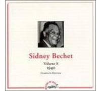 Sidney Bechet - Sidney Bechet / Vol.8 : 1940