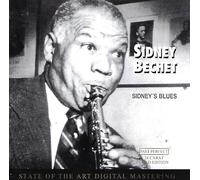 Sidney Bechet - Sidney`s Blues