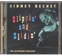 Sidney Bechet - Slippin' &...