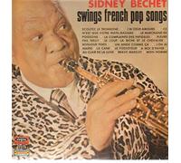Sidney Bechet - Swings French Pop Songs [Vinyl LP]