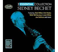 Sidney Bechet - The Essential Collection