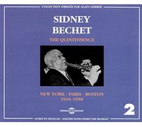 Sidney Bechet - The Quintessence 2