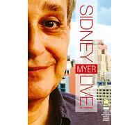 Sidney Myer - Live At The Laurie Beechman Theatre [Italia] [DVD]