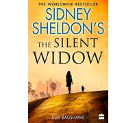 Sidney Sheldon’s The Silent Widow: A gripping new thriller for 2018 with killer twists and turns