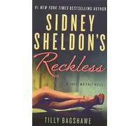 Sidney Sheldon's Reckless: A Tracy Whitney Novel