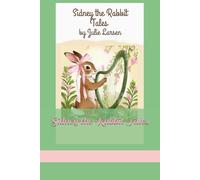 Sidney the Rabbit Tales