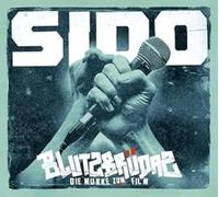 Sido - Blutzbrüdaz - die Mukke Zum Film (Nachfolgevers.)