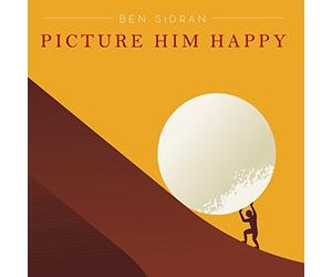 Sidran, Ben - Picture Him Happy