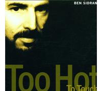 Sidran, Ben - Too Hot to Touch