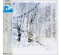 Sidsel Endresen & Bugge Wessel - Out Here,in There