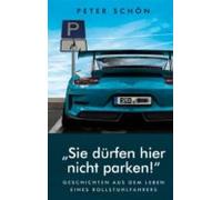 Sie Dürfen Hier Nicht Parken (ebook)