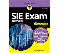 SIE Exam 2027/2028 For Dummies (Securities Industry Essentials Exam Prep + Practice Tests & Flashcards Online)