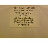 Sieg & Mouzakis Ft Kriste Lee - Talking in Your Sleep [Vinilo]