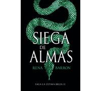 Siega de almas: Reino de almas, 2