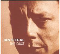 Siegal, Ian - Dust