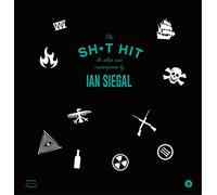 Siegal, Ian - Shit Hit & Masterpieces [Vinilo]
