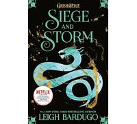 Siege And Storm 2: Book 2 (The shadow and bone trilogy, 2)