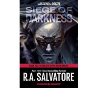 Siege of Darkness: Dungeons & Dragons: Book 3 of The Legacy of the Drow Series: Book 3 of Legacy of the Drow: 9 (The Legend of Drizzt)