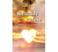 Siegende Liebe (ebook)