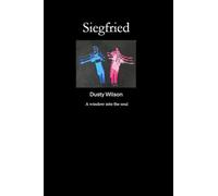 Siegfried: A window into the soul