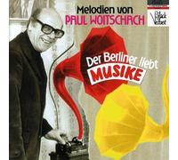 Siegfried Mai Orchester - Berliner Melodien - 'Der Berliner liebt Musike
