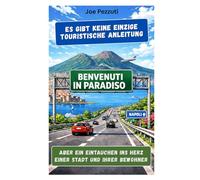 Siehe Neapel UND DANN… liebst du sie: Denn Neapel ist nicht nur zum Besuchen da: Es ist zum lieben lernen da