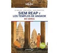 Siem Reap y los templos de Angkor De cerca 1 (Guías De cerca Lonely Planet)