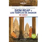 Siem Reap Y Los Templos De Angkor De Cerca 2019 (lonely Planet)