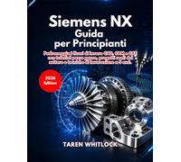Siemens NX Guida per Principianti