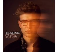 Siemers,Phil - Wer Wenn Nicht Jetzt [Vinilo]