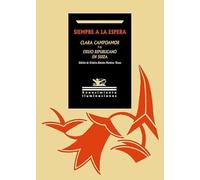 Siempre a la espera. Clara Campoamor y el exilio republicano en Suiza: 183 (Iluminaciones)