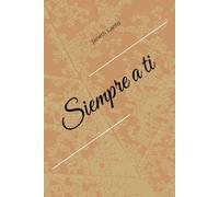 Siempre a ti