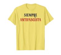 Siempre Antifascista Resist Anti Fascism Fight Pro Democracy Camiseta, Hombre, Limón, M