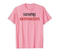 Siempre Antifascista Resist Anti Fascism Fight Pro Democracy Camiseta, Hombre, Rosado, S